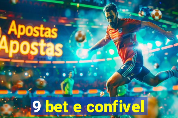 9 bet e confivel