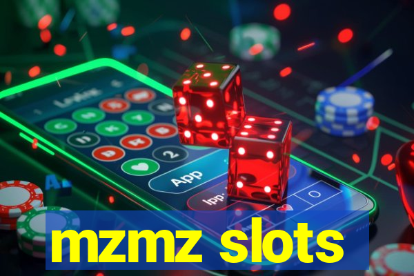 mzmz slots