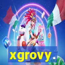 xgrovy.