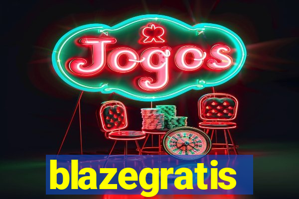 blazegratis