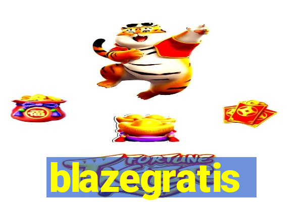 blazegratis