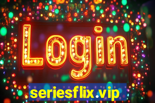 seriesflix.vip