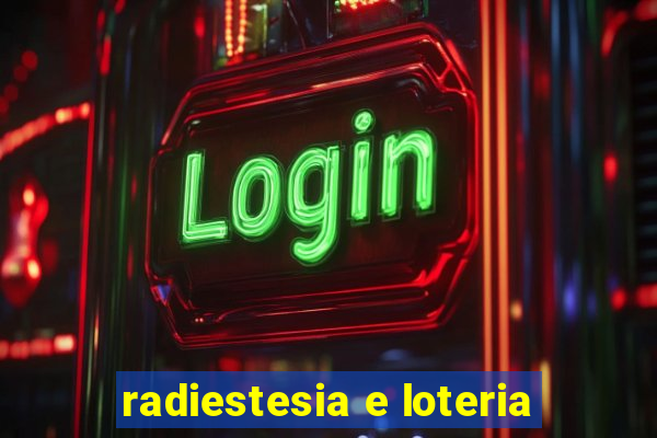 radiestesia e loteria