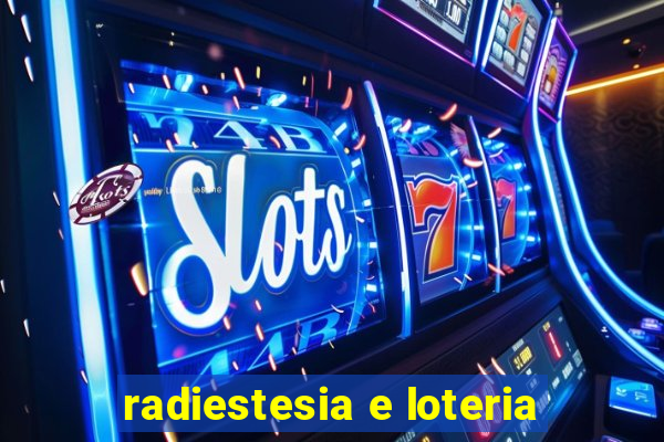 radiestesia e loteria