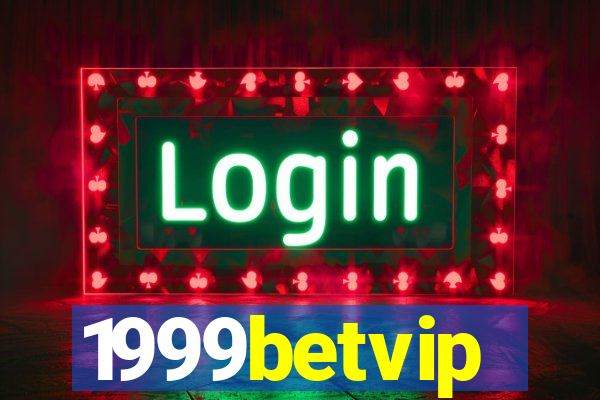 1999betvip