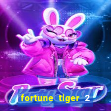 fortune tiger 2 demo free