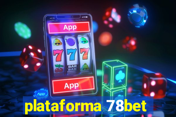 plataforma 78bet