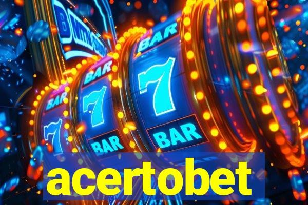 acertobet