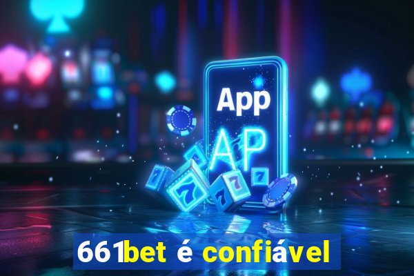 661bet é confiável