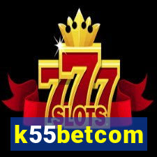 k55betcom