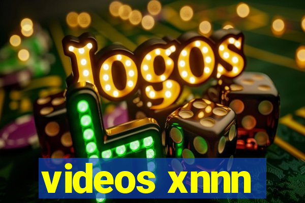 videos xnnn