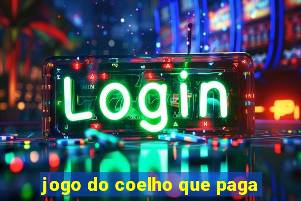 jogo do coelho que paga