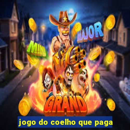 jogo do coelho que paga