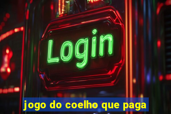 jogo do coelho que paga