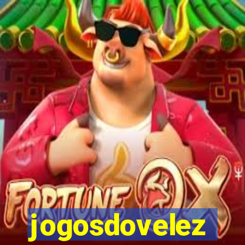 jogosdovelez