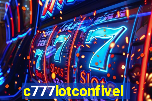 c777lotconfivel