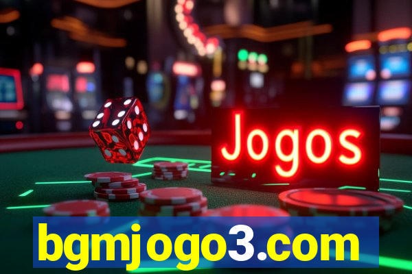 bgmjogo3.com