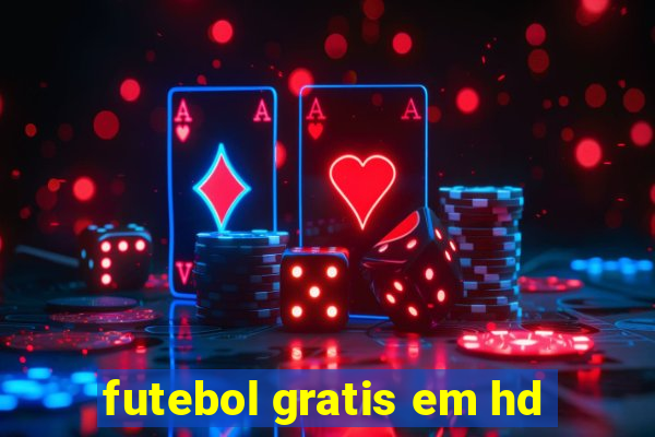 futebol gratis em hd