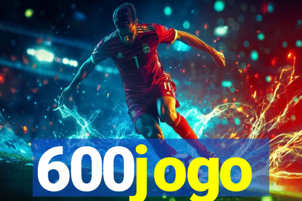 600jogo