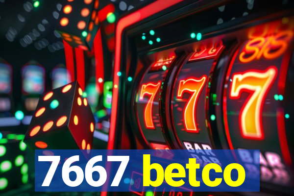 7667 betco