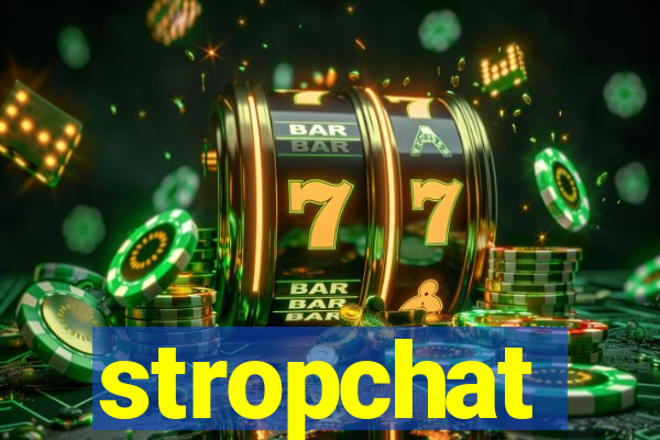 stropchat