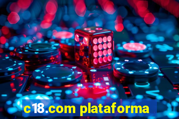 c18.com plataforma