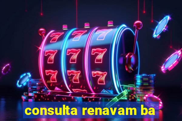 consulta renavam ba