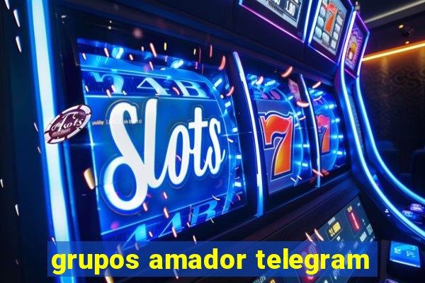 grupos amador telegram