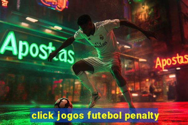 click jogos futebol penalty