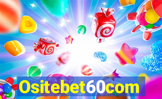 Ositebet60com