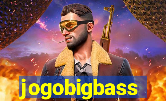 jogobigbass