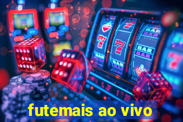 futemais ao vivo