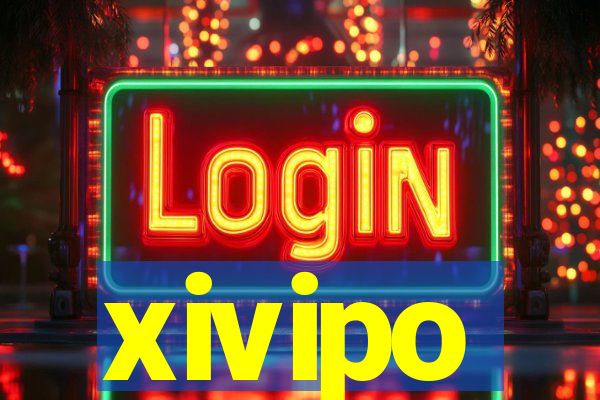 xivipo