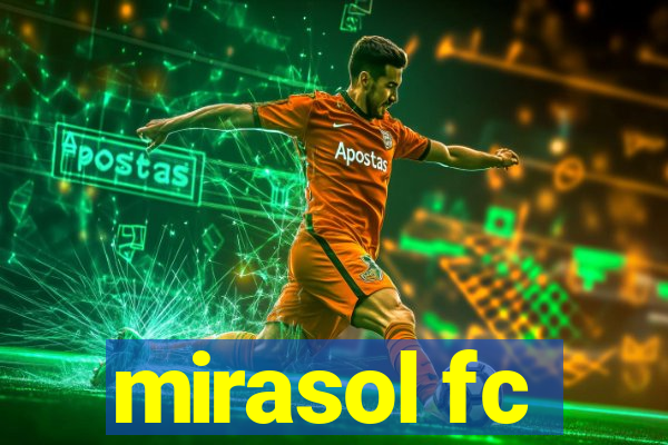 mirasol fc