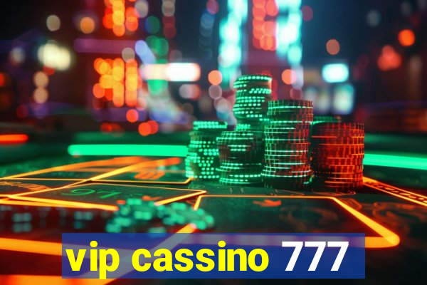 vip cassino 777