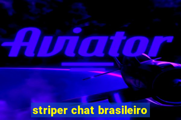 striper chat brasileiro