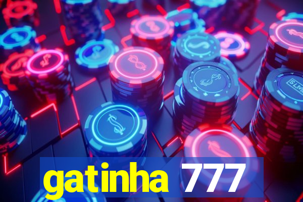 gatinha 777