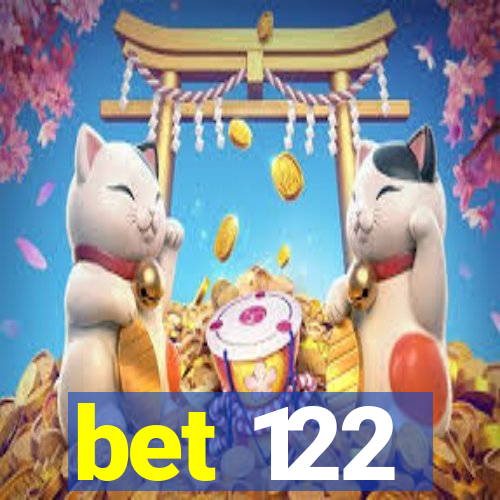 bet 122