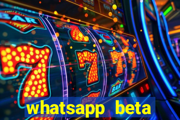 whatsapp beta 3.3.10 baixar