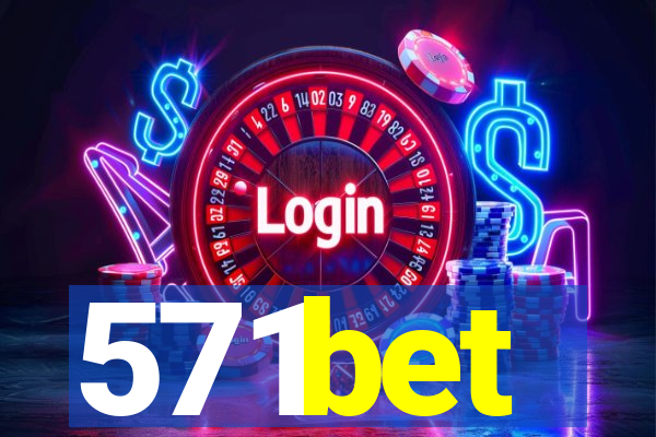 571bet