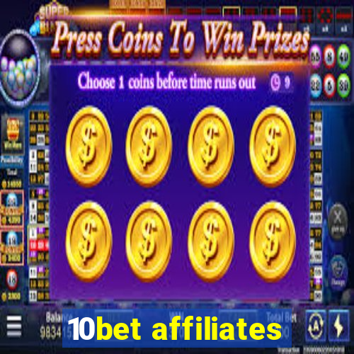 10bet affiliates