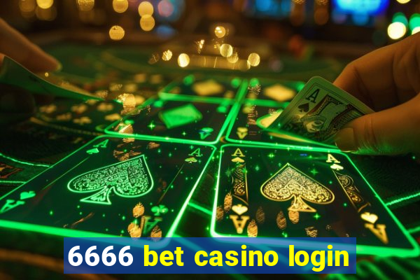 6666 bet casino login