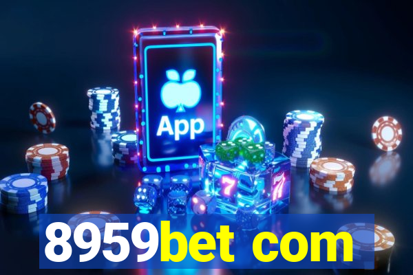 8959bet com