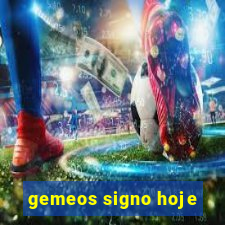 gemeos signo hoje