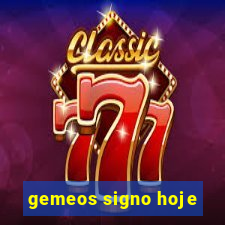 gemeos signo hoje