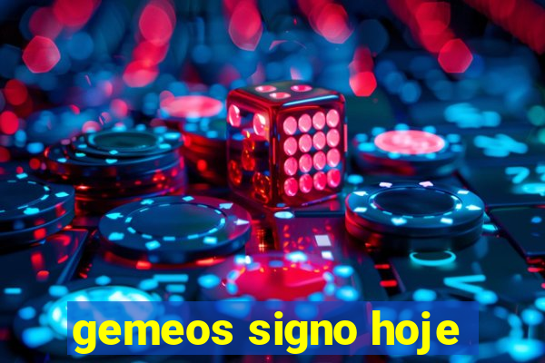 gemeos signo hoje