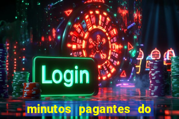 minutos pagantes do fortune tiger hoje