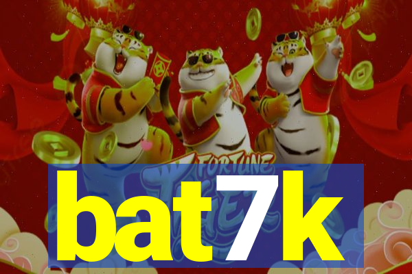 bat7k