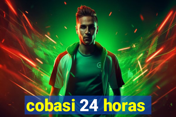 cobasi 24 horas