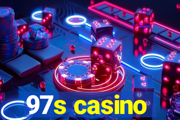 97s casino